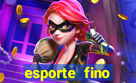 esporte fino feminino adolescente